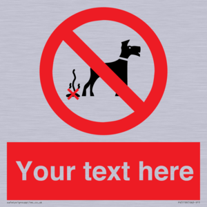 Custom No Dog Fouling Sign
